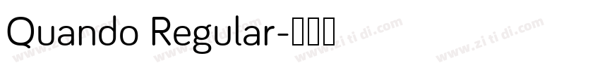 Quando Regular字体转换